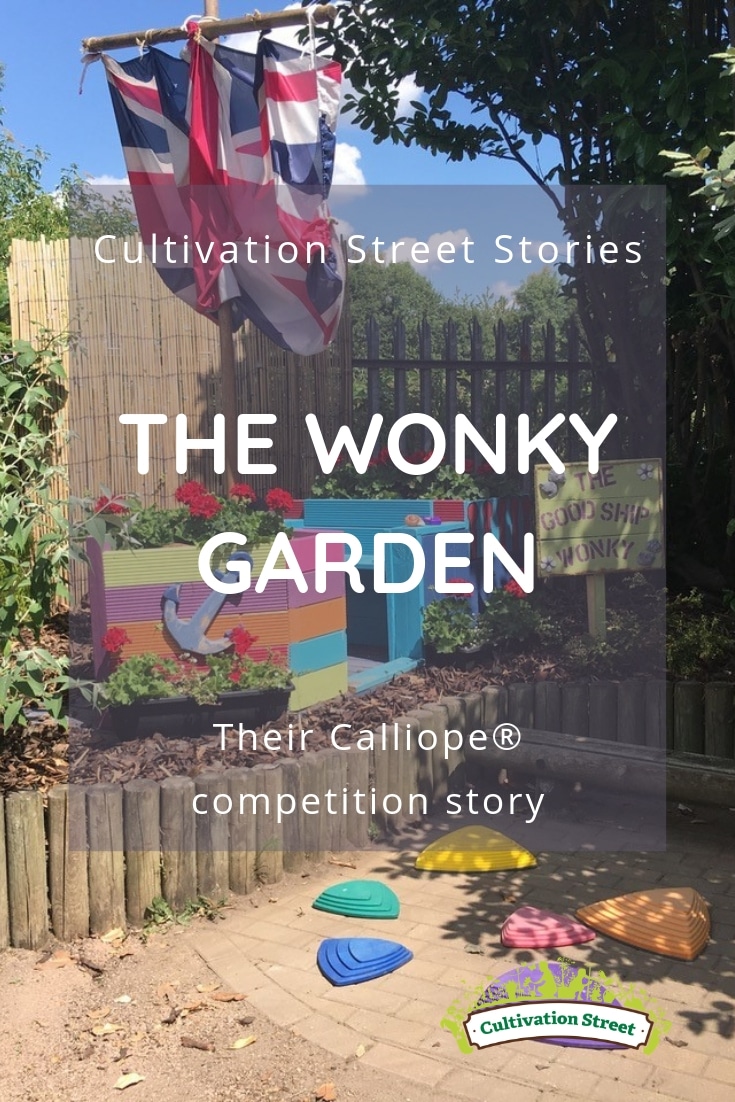 Cultivation Street stories, the Wonky Garden, their Calliope competition story