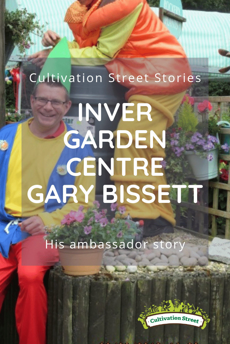 Cultivation Street Stories, Gary Bissett from Inver Garden Centre, Highly Commended Cultivation Street Ambassador