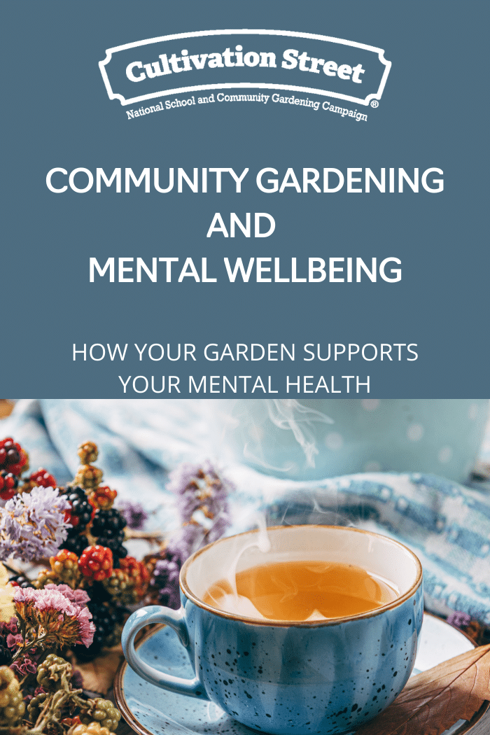 Community Gardening and Mental Wellbeing - Cultivation Street